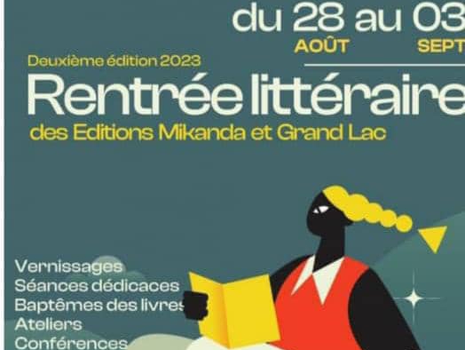 Littérature : l’édition Mikanda et Grand Lac organise la deuxième édition du 28 août au 3 septembre